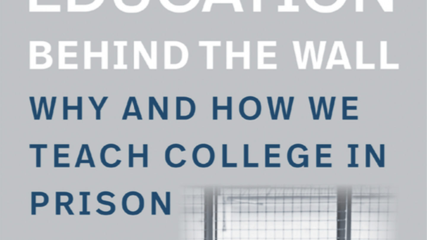 Education Behind the Wall